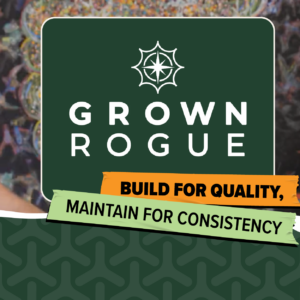 two men talking about grown rogue and consistency throughout cultivation facilities